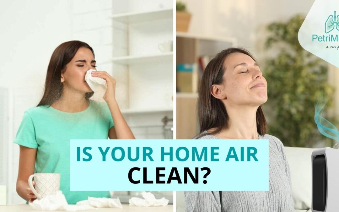 Is Your Home’s Air Clean?